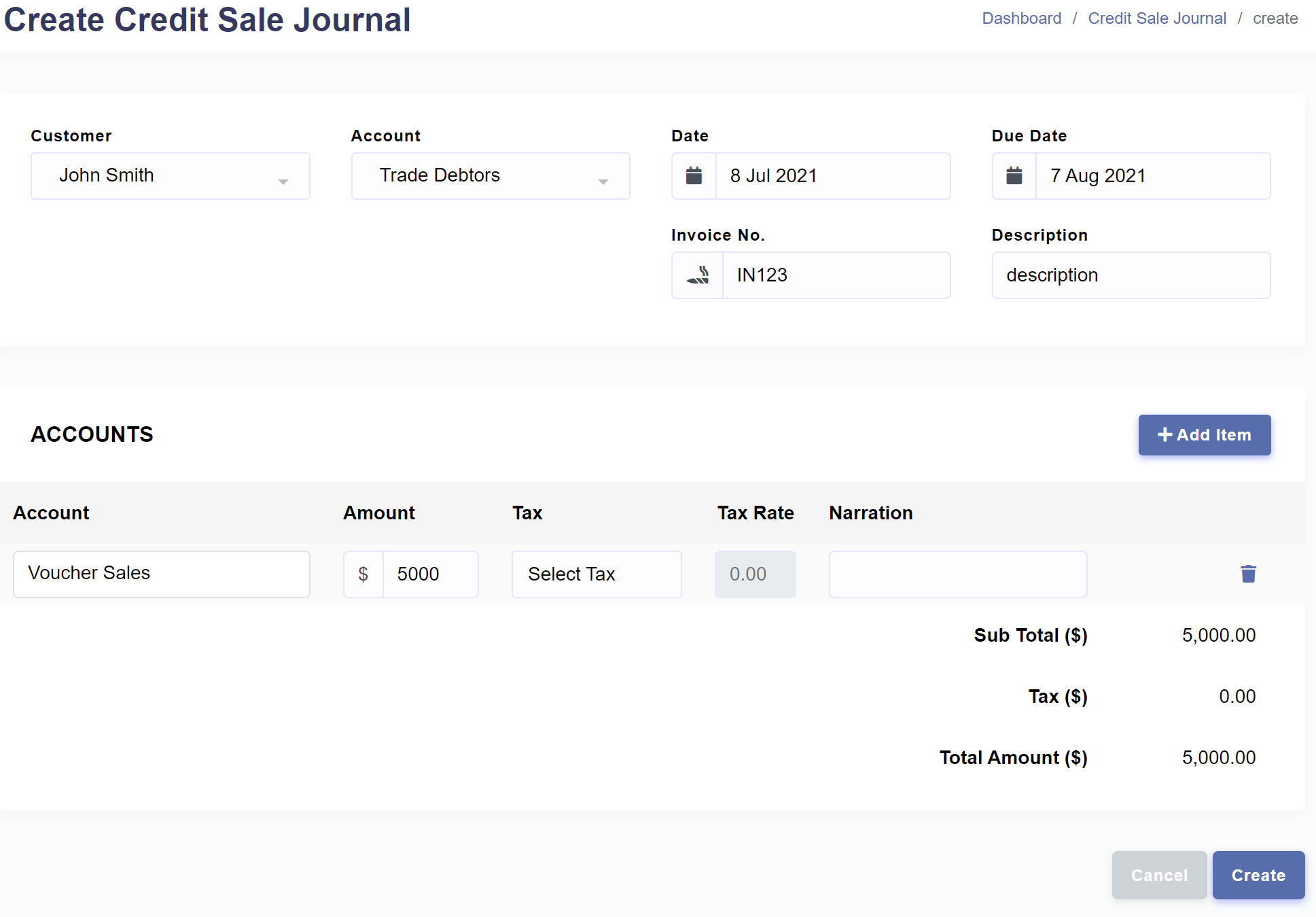 Income > Credit Sale Journal > Create Credit Sale Journal